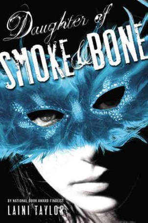 Book cover for Daughter of Smoke and Bone by Laini Taylor showing a girl in a mask