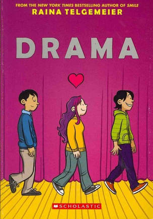 Book cover for Drama by Raina Telgemeier showing three cartoon characters on stage