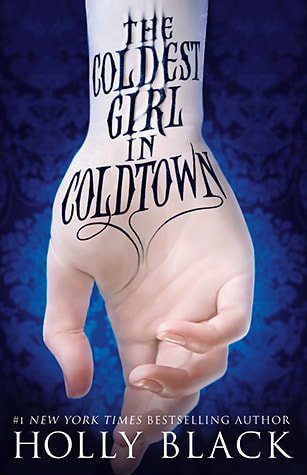 Book cover for The Coldest Girl in Coldtown by Holly Black showing a white girl's hand
