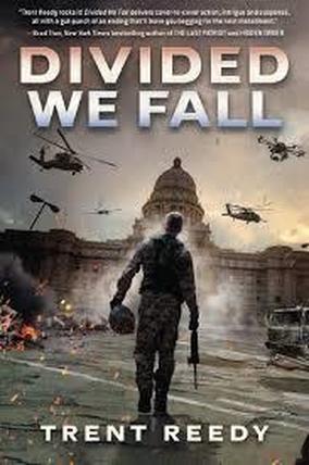 Book cover for Divided We Fall by Trent Reedy showing a man with a gun in a war scene
