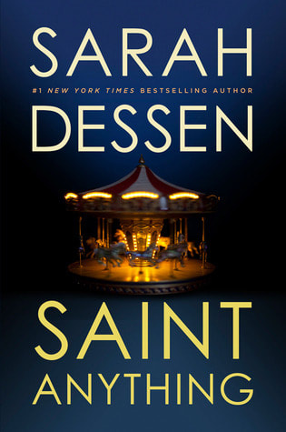 Book cover for Saint Anything by Sarah Dessen showing a carousel 