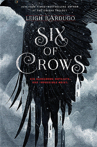 Book cover for Six of Crows by Leigh Bardugo showing a black feathery wing